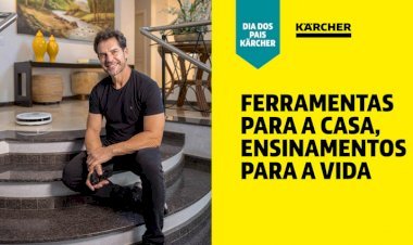 Kärcher aposta no legado dos pais e transforma ferramentas em símbolos de cuidado na campanha de Dia dos Pais