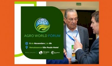 Agro World Fórum 2026 debate impactos da nova ordem global no agronegócio brasileiro